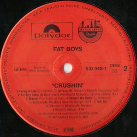 Fat Boys - Crushin'