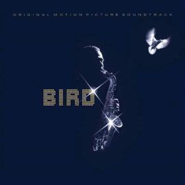 Bird (28) - Bird (Original Motion Picture Soundtrack)