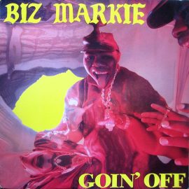 Biz Markie - Goin' Off