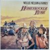 Willie Nelson & Family - Honeysuckle Rose (Music From The Original Soundtrack)