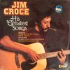 Jim Croce - His Greatest Songs