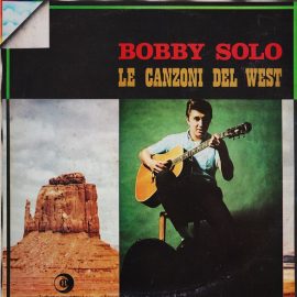 Bobby Solo - Le Canzoni Del West