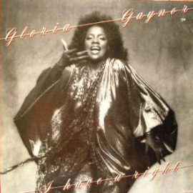 Gloria Gaynor - I Have A Right