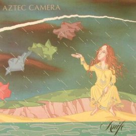 Aztec Camera - Knife