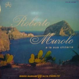 Roberto Murolo - Roberto Murolo E La Sua Chitarra