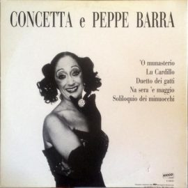 Peppe Barra, Concetta Barra - Peppe E Concetta Barra