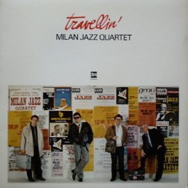 Milan Jazz Quartet - Travellin'