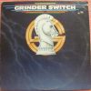 Grinder Switch* - Have Band Will Travel