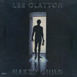 Lee Clayton - Naked Child