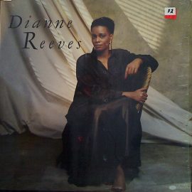 Dianne Reeves - Dianne Reeves