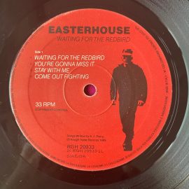 Easterhouse - Waiting For The Redbird