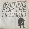 Easterhouse - Waiting For The Redbird