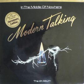 Modern Talking - In The Middle Of Nowhere (The 4th Album)