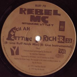 Rebel MC Introducing Little T - Rich Ah Getting Richer