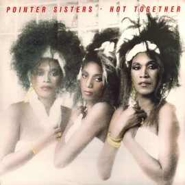 Pointer Sisters - Hot Together