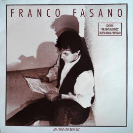 Franco Fasano - Un Cielo Che Non Sai