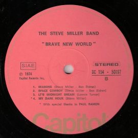 The Steve Miller Band* - Brave New World / Sailor