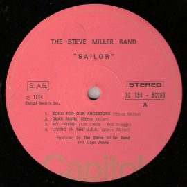 The Steve Miller Band* - Brave New World / Sailor