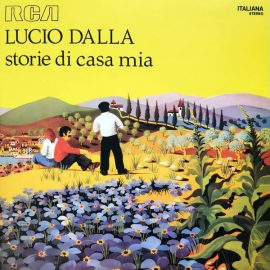 Lucio Dalla - Storie Di Casa Mia