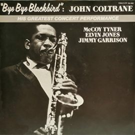 John Coltrane - By By Blackbird