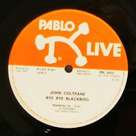 John Coltrane - By By Blackbird