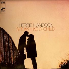 Herbie Hancock - Speak Like A Child