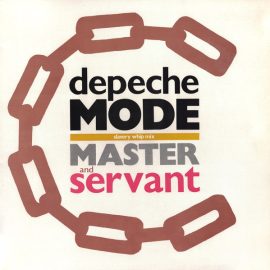 Depeche Mode - Master And Servant (Slavery Whip Mix)