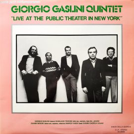 Giorgio Gaslini Quintet - Live At The Public Theater In New York