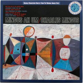 Charles Mingus - Mingus Ah Um