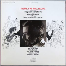 Stephen Sondheim - Merrily We Roll Along