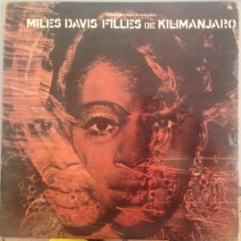 Miles Davis - Filles De Kilimanjaro