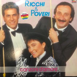 Ricchi & Poveri* - Canzoni D'amore