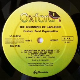 The Graham Bond Organization - The Beginning Of Jazz-Rock