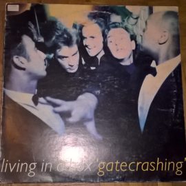 Living In A Box - Gatecrashing