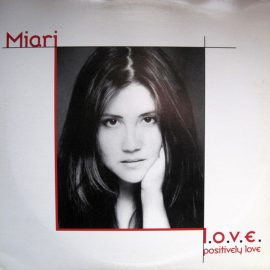 Miari - L.O.V.E. Positively Love