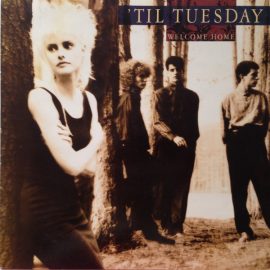 'Til Tuesday - Welcome Home