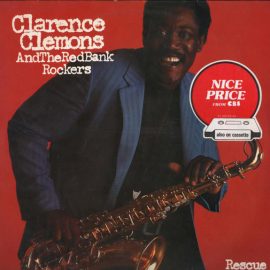 Clarence Clemons And The Red Bank Rockers - Rescue