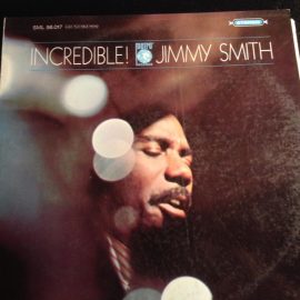 Jimmy Smith - Incredible!