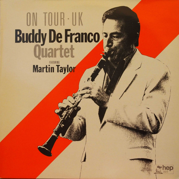 Buddy DeFranco Quartet Featuring Martin Taylor - On Tour - UK