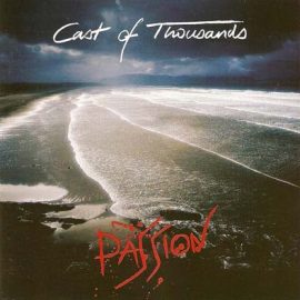 Cast Of Thousands (2) - Passion