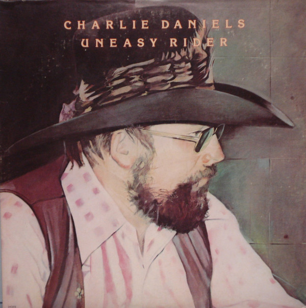 Charlie Daniels - Uneasy Rider