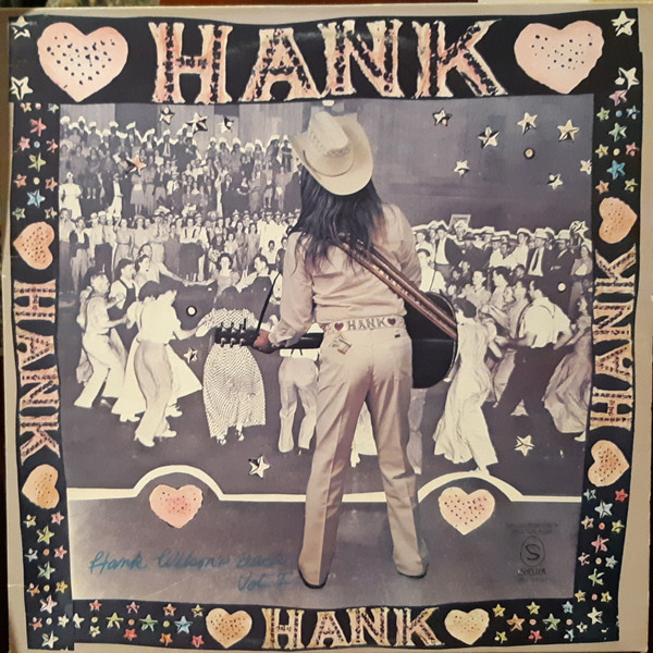 Hank Wilson - Hank Wilson's Back Vol. I