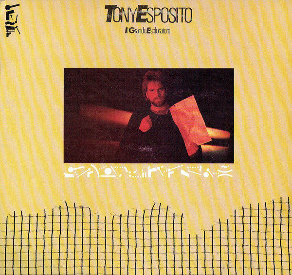 Tony Esposito - Il Grande Esploratore
