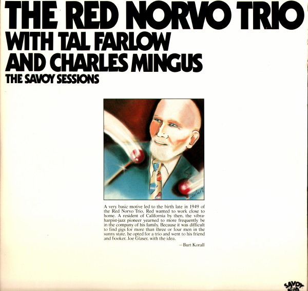The Red Norvo Trio With Tal Farlow And Charles Mingus - The Savoy Sessions