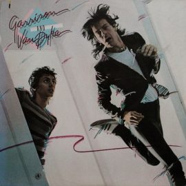 Garrison* And Van Dyke* - Garrison And Van Dyke