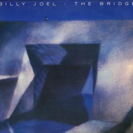 Billy Joel - The Bridge