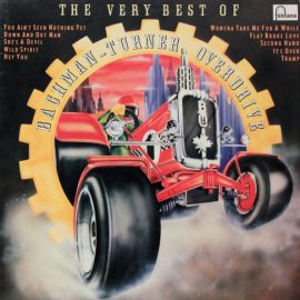 Bachman-Turner Overdrive - The Very Best Of Bachman-Turner Overdrive