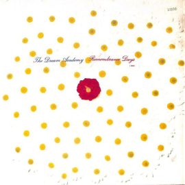 The Dream Academy - Remembrance Days