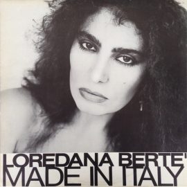 Loredana Berte'* - Made In Italy