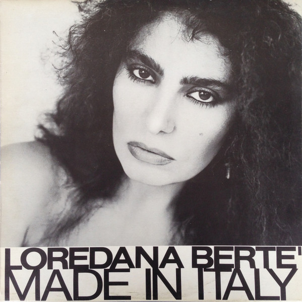 Loredana Berte'* - Made In Italy